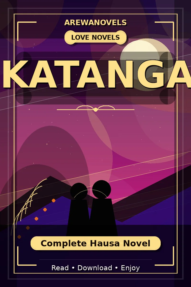 Katanga Complete Hausa Novel