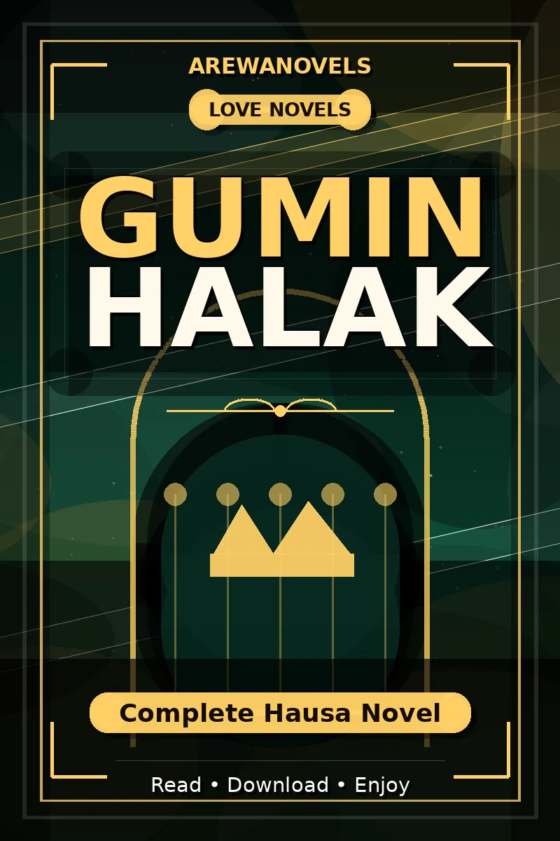 Gumin Halak Complete Hausa Novel