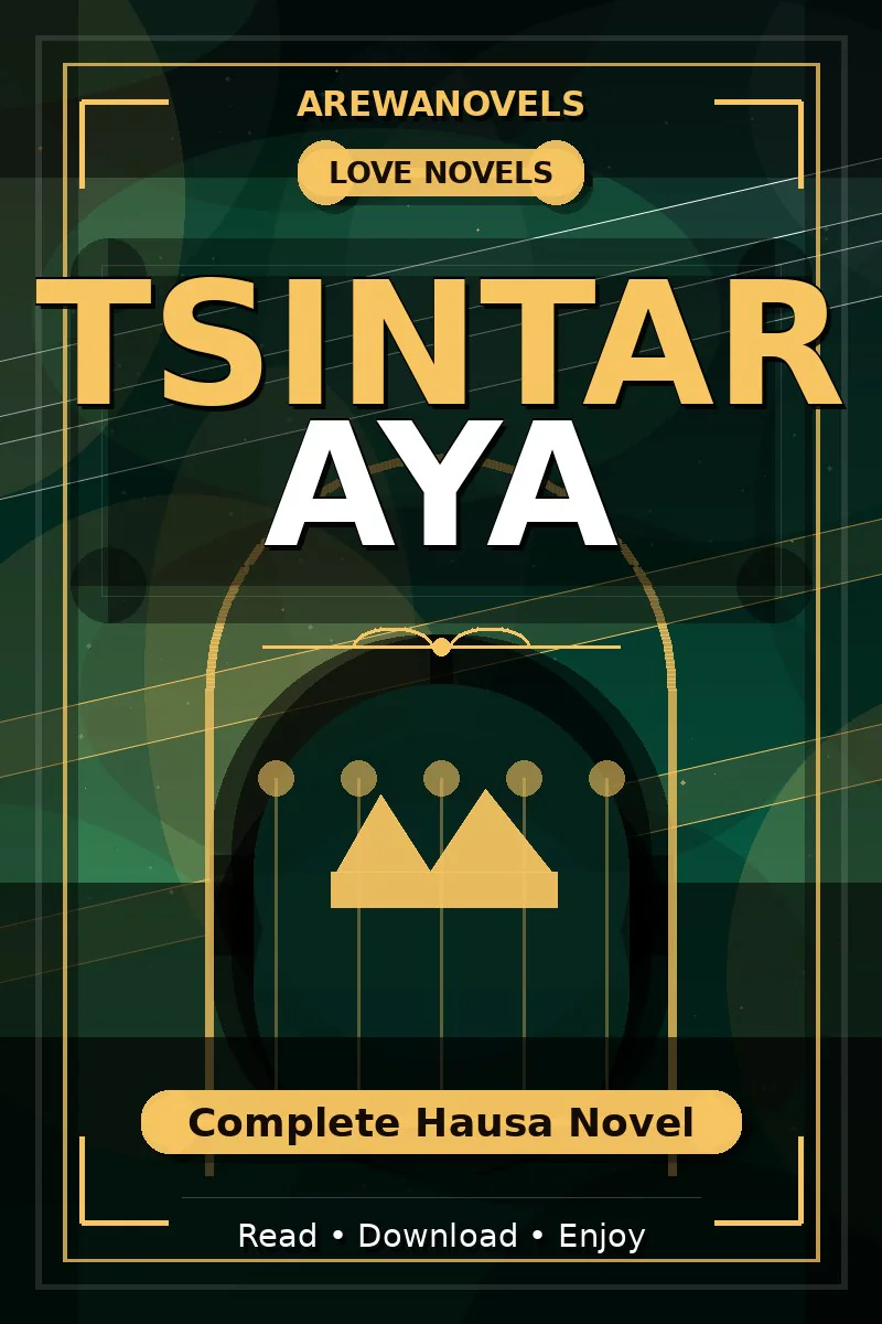 Tsintar Aya Complete Hausa Novel
