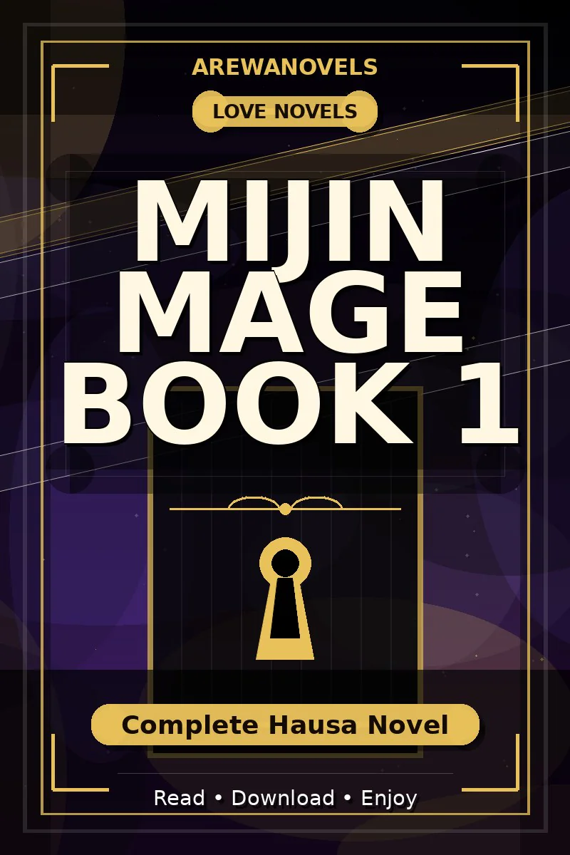 Mijin Mage Book 1 Complete Hausa Novel