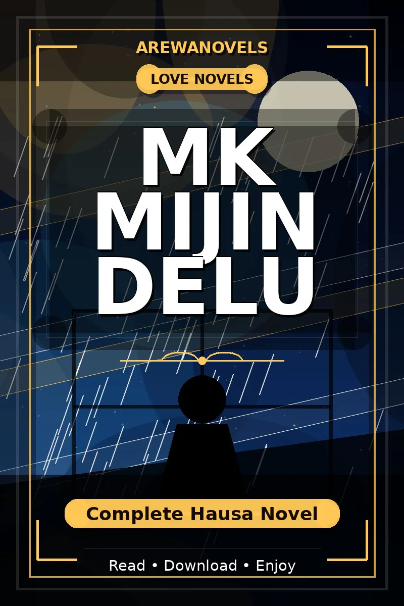 Mk Mijin Delu Complete Hausa Novel