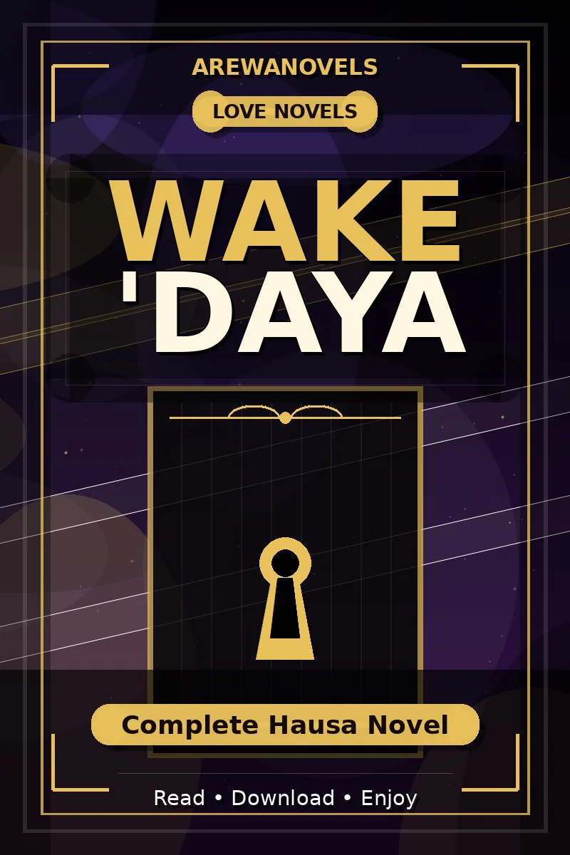 Wake 'Daya Complete Hausa Novel