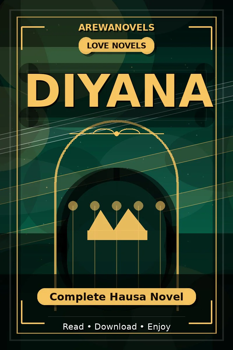 Diyana Complete Hausa Novel