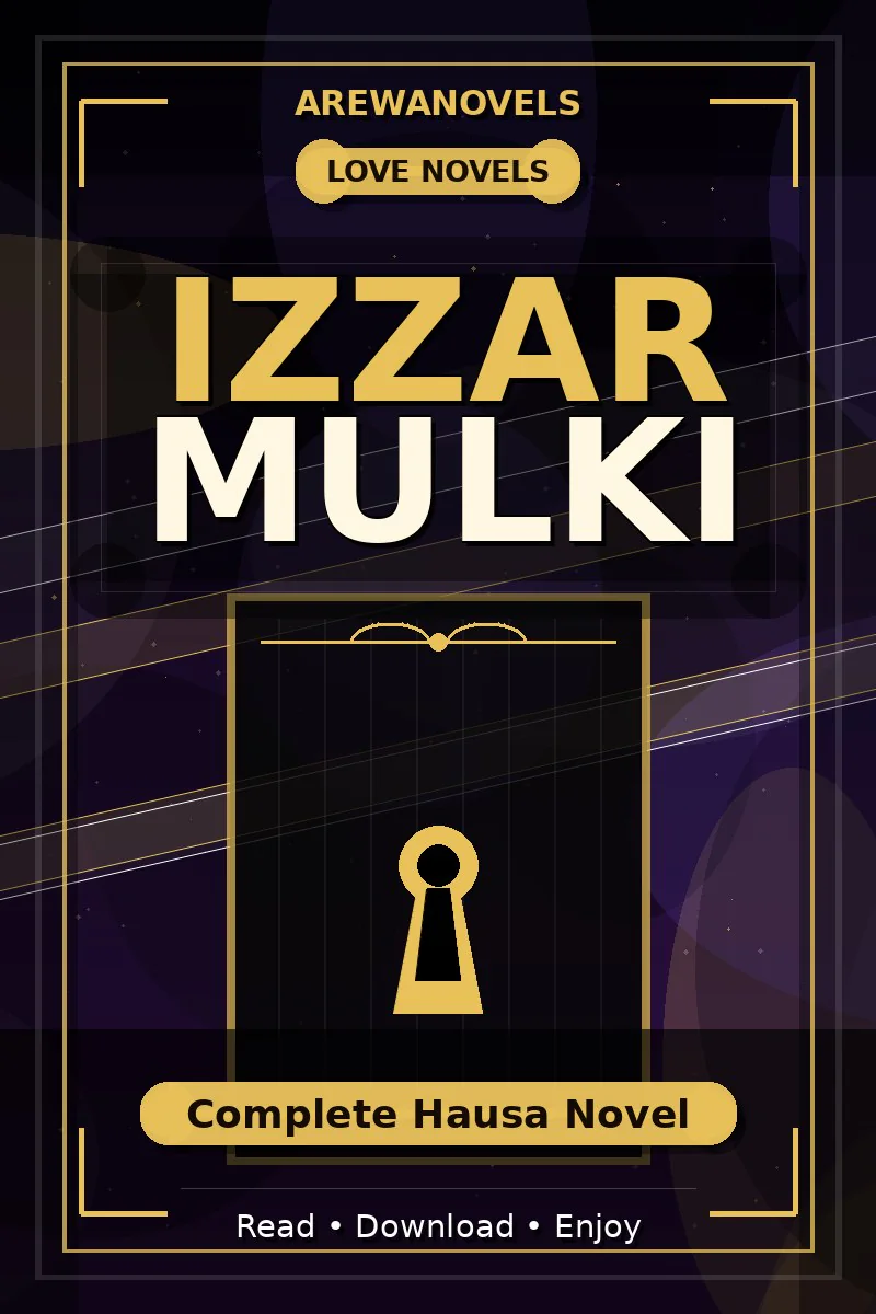 Izzar Mulki Complete Hausa Novel