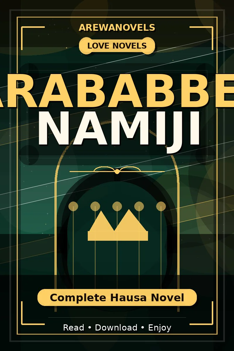 Jarababben Namiji Complete Hausa Novel