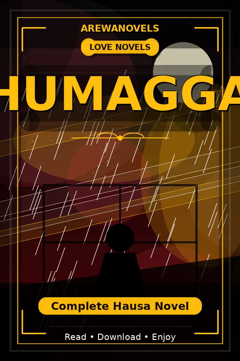 Ahumaggah Complete Hausa Novel