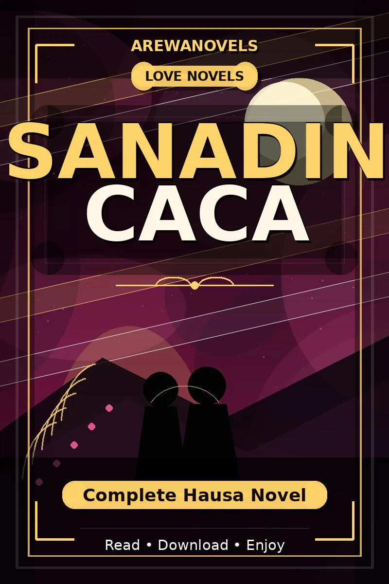Sanadin Caca Complete Hausa Novel