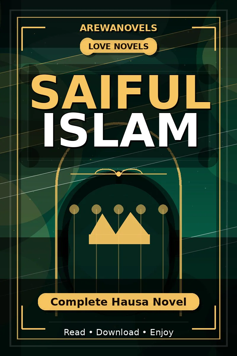 Saiful Islam Complete Hausa Novel