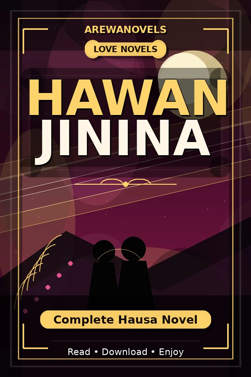 Hawan Jinina Complete Hausa Novel