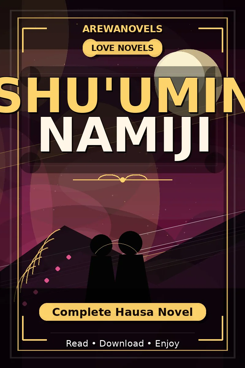 Shu'umin Namiji Complete Hausa Novel
