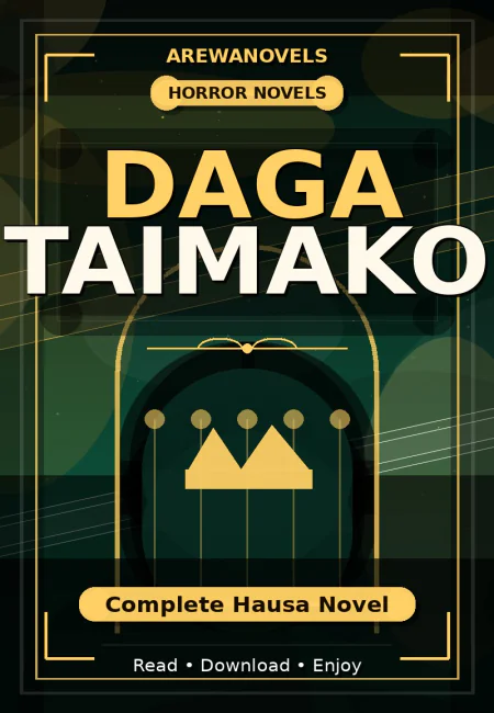 Daga Taimako Complete Hausa Novel