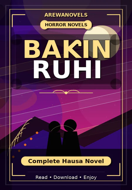 Baƙin Ruhi Complete Hausa Novel