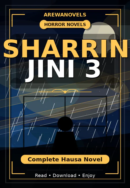 Sharrin Jini 3 Complete Hausa Novel