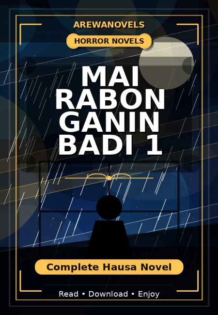 Mai Rabon Ganin Badi 1 Complete Hausa Novel