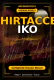 Sihirtaccen Iko Complete Hausa Novel