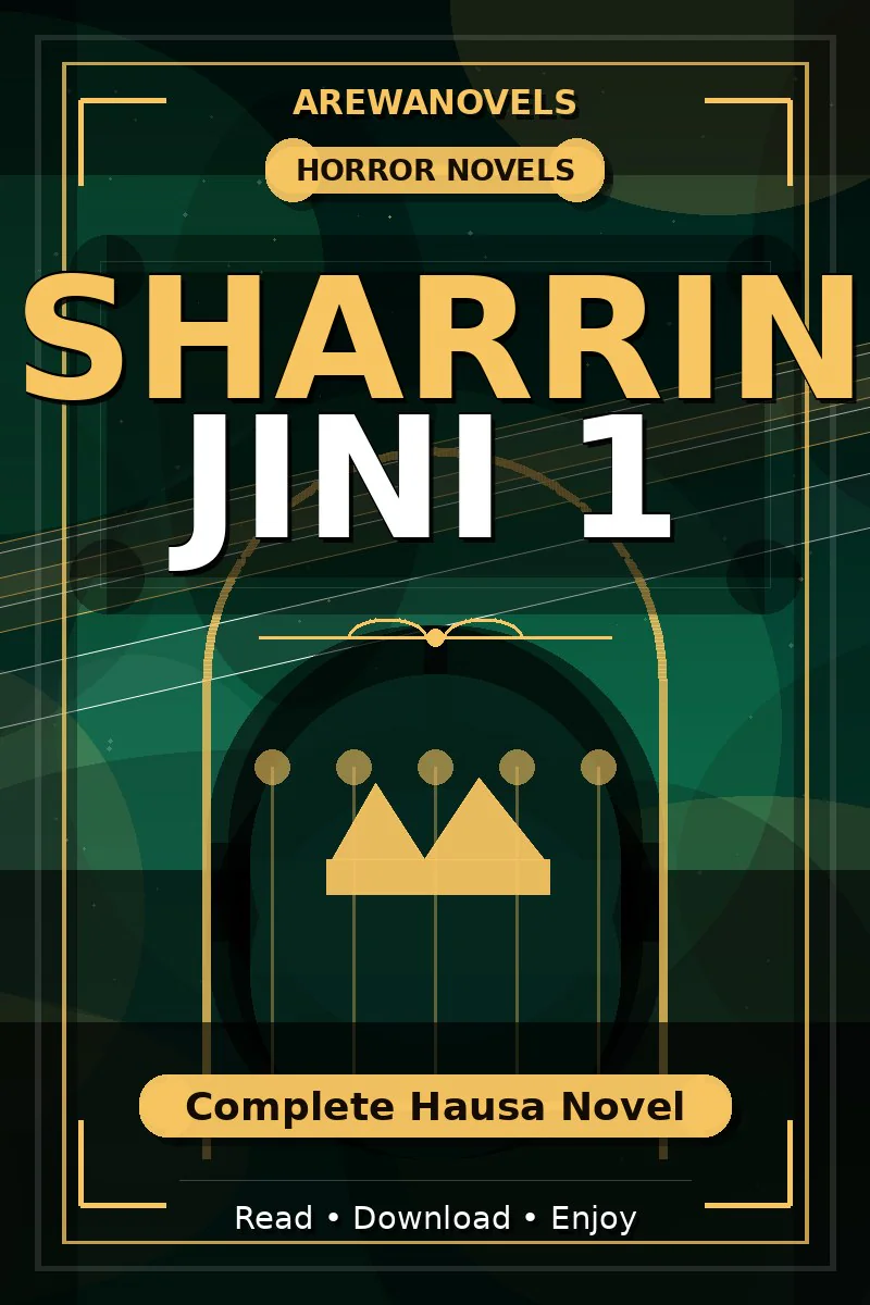 Sharrin Jini 1 Complete Hausa Novel