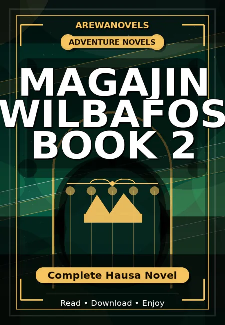 Magajin Wilbafos Book 2 Complete Hausa Novel