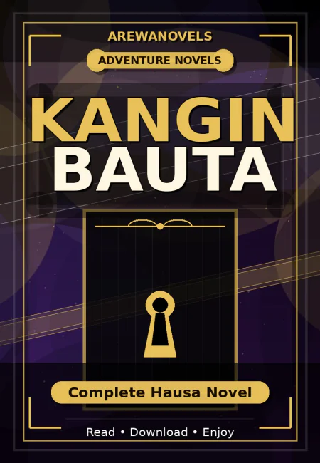 Kangin Bauta Complete Hausa Novel
