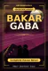 Bakar Gaba Complete Hausa Novel