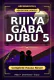 Rijiya Gaba Dubu 5 Complete Hausa Novel