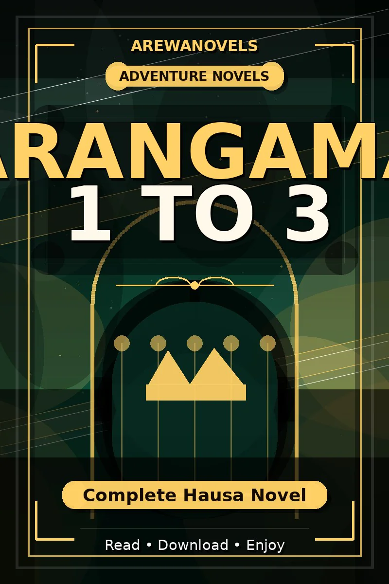 Arangama 1 To 3 Complete Hausa Novel