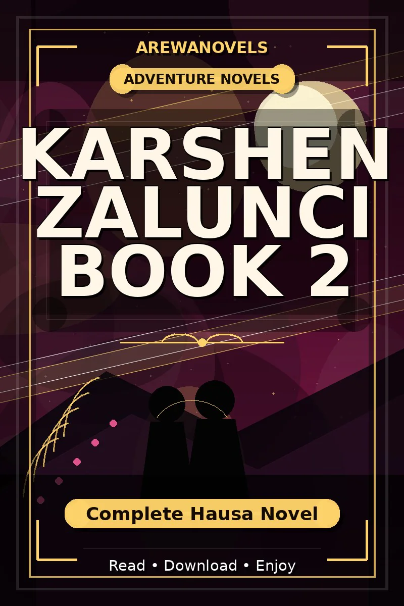 Karshen Zalunci Book 2 Complete Hausa Novel