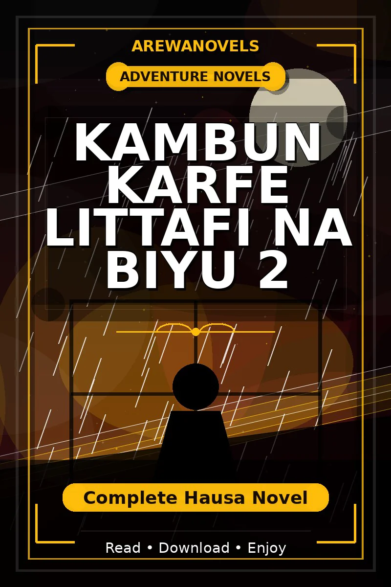 Kambun Karfe Littafi Na Biyu 2 Complete Hausa Novel