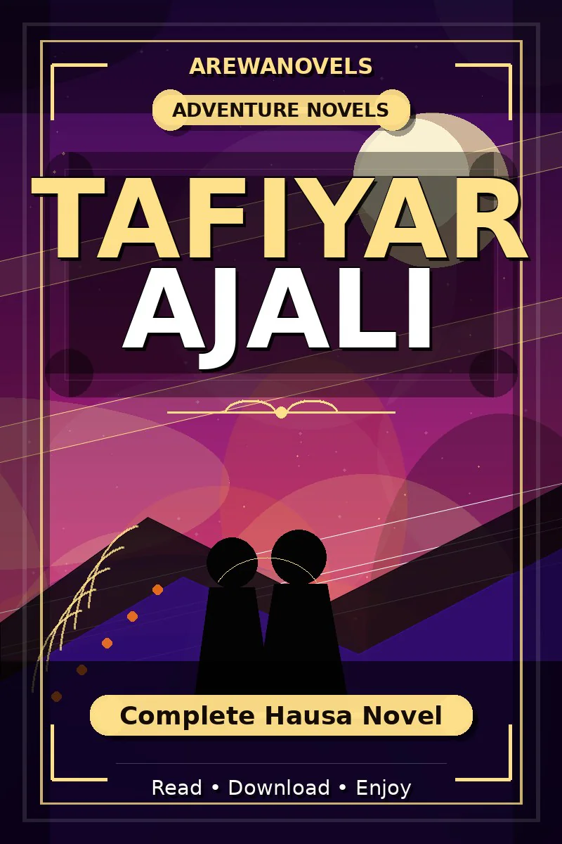 Tafiyar Ajali Complete Hausa Novel