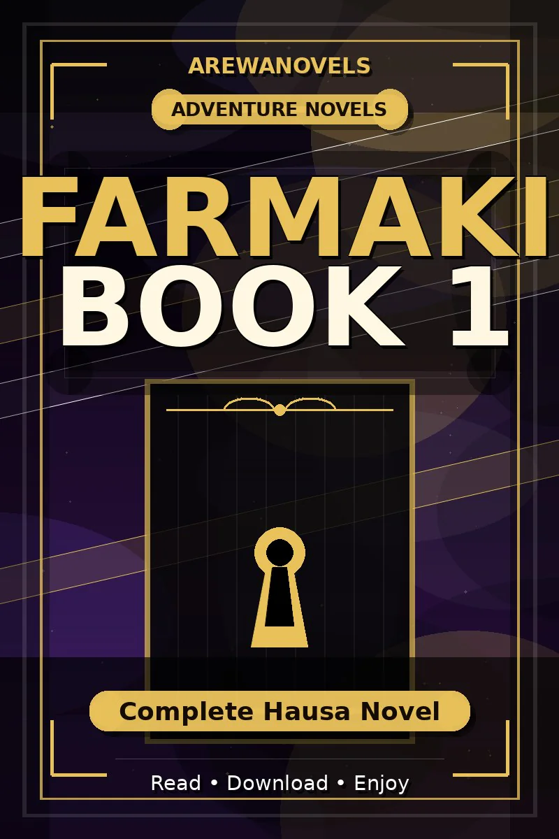 Farmaki Book 1 Complete Hausa Novel