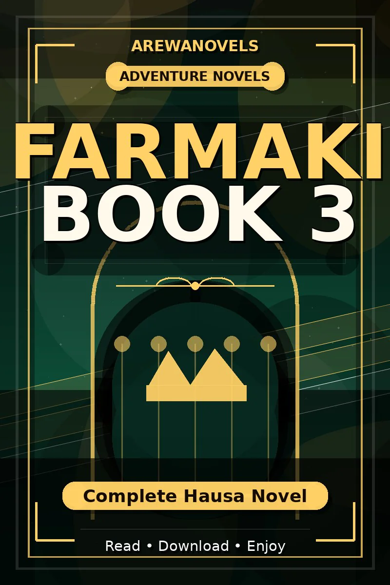Farmaki Book 3 Complete Hausa Novel
