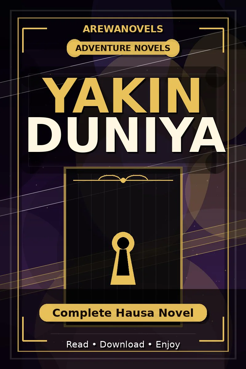 Yakin Duniya Complete Hausa Novel