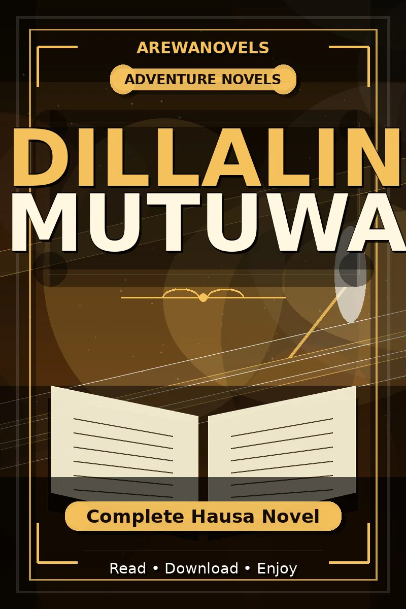 Dillalin Mutuwa Complete Hausa Novel