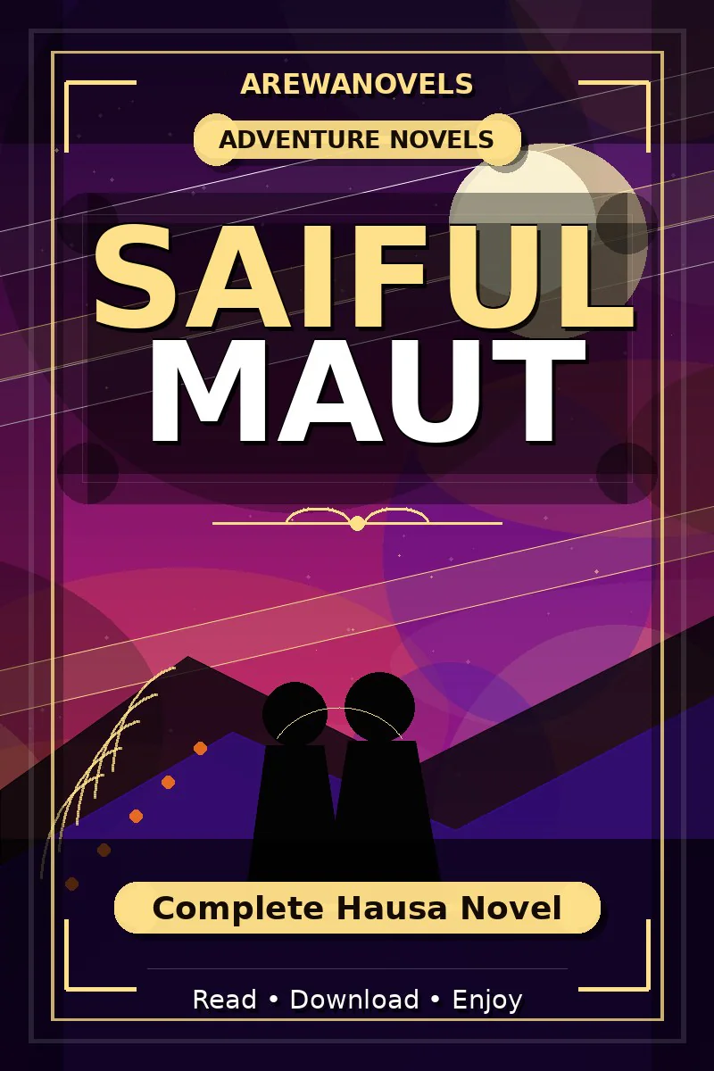 Saiful Maut Complete Hausa Novel