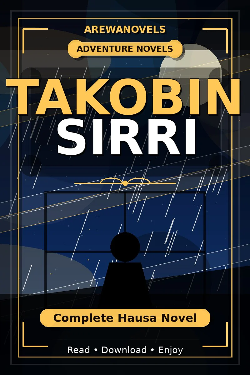 Takobin Sirri Complete Hausa Novel