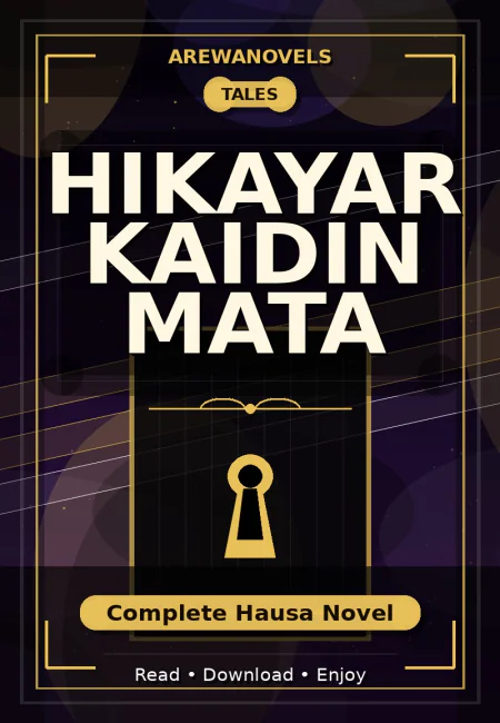 Hikayar Kaidin Mata Complete Hausa Novel