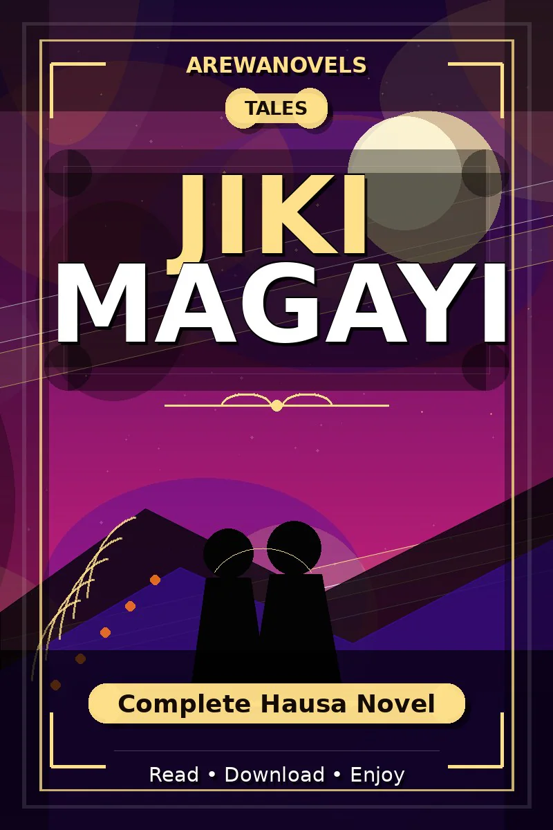 Jiki Magayi Complete Hausa Novel