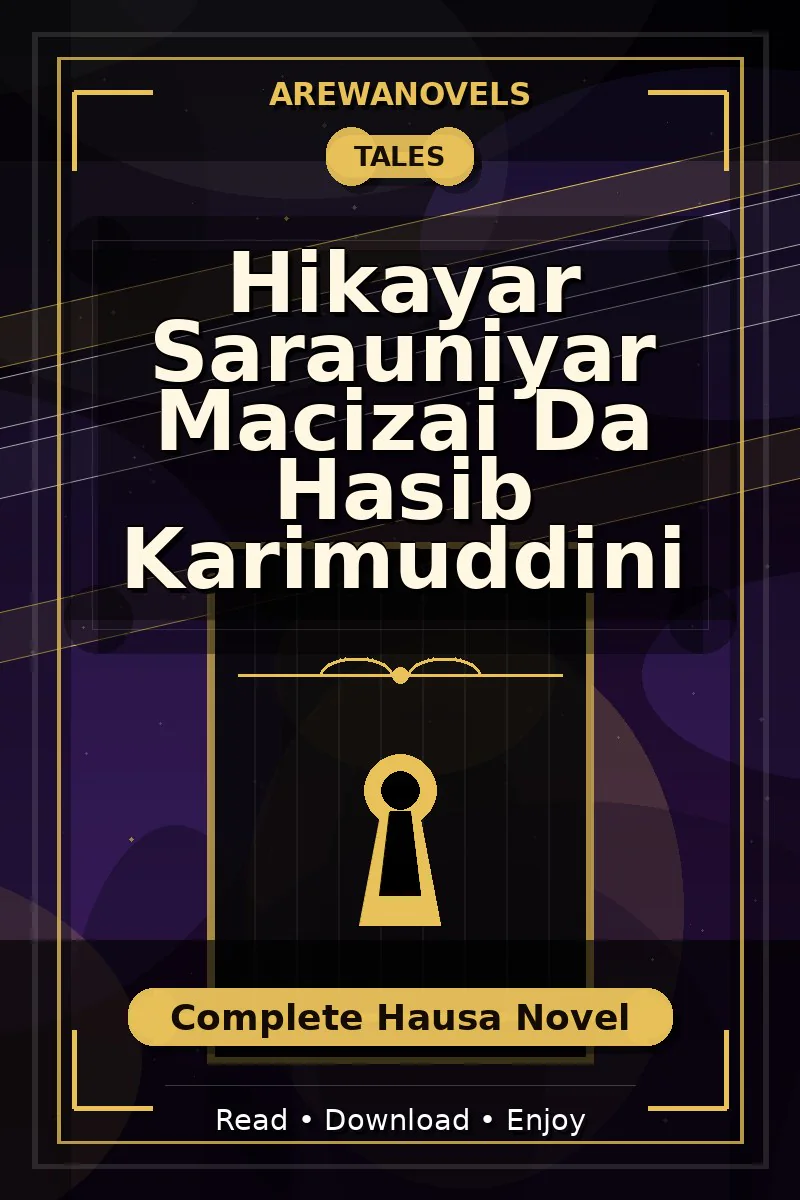 Hikayar Sarauniyar Macizai Da Hasib Karimuddini Complete Hausa Novel