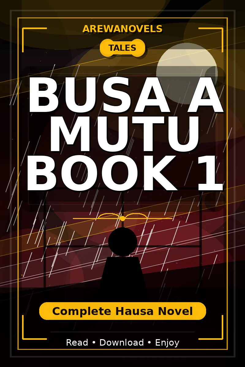 Busa A Mutu Book 1 Complete Hausa Novel