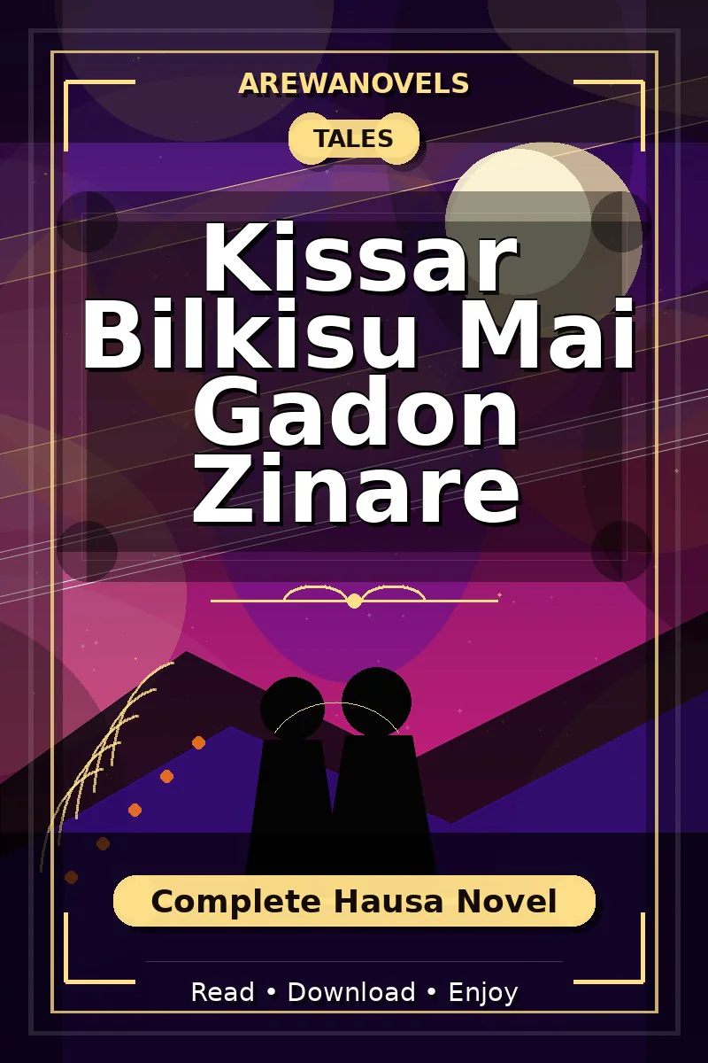 Kissar Bilkisu Mai Gadon Zinare Complete Hausa Novel