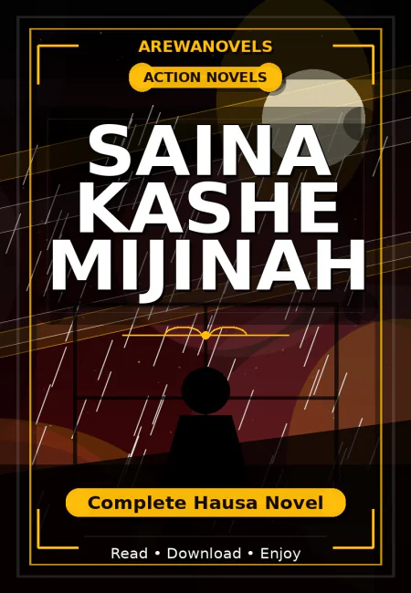 Saina Kashe Mijinah Complete Hausa Novel