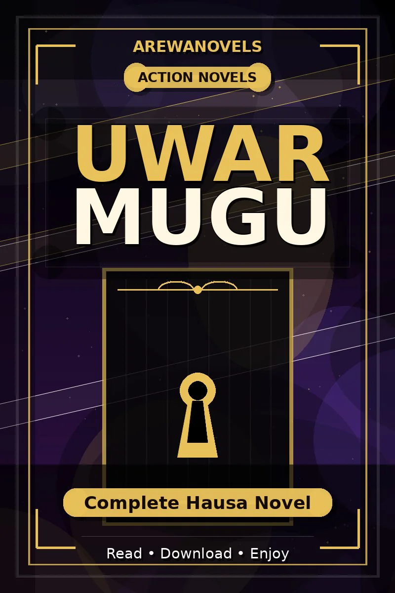 Uwar Mugu Complete Hausa Novel