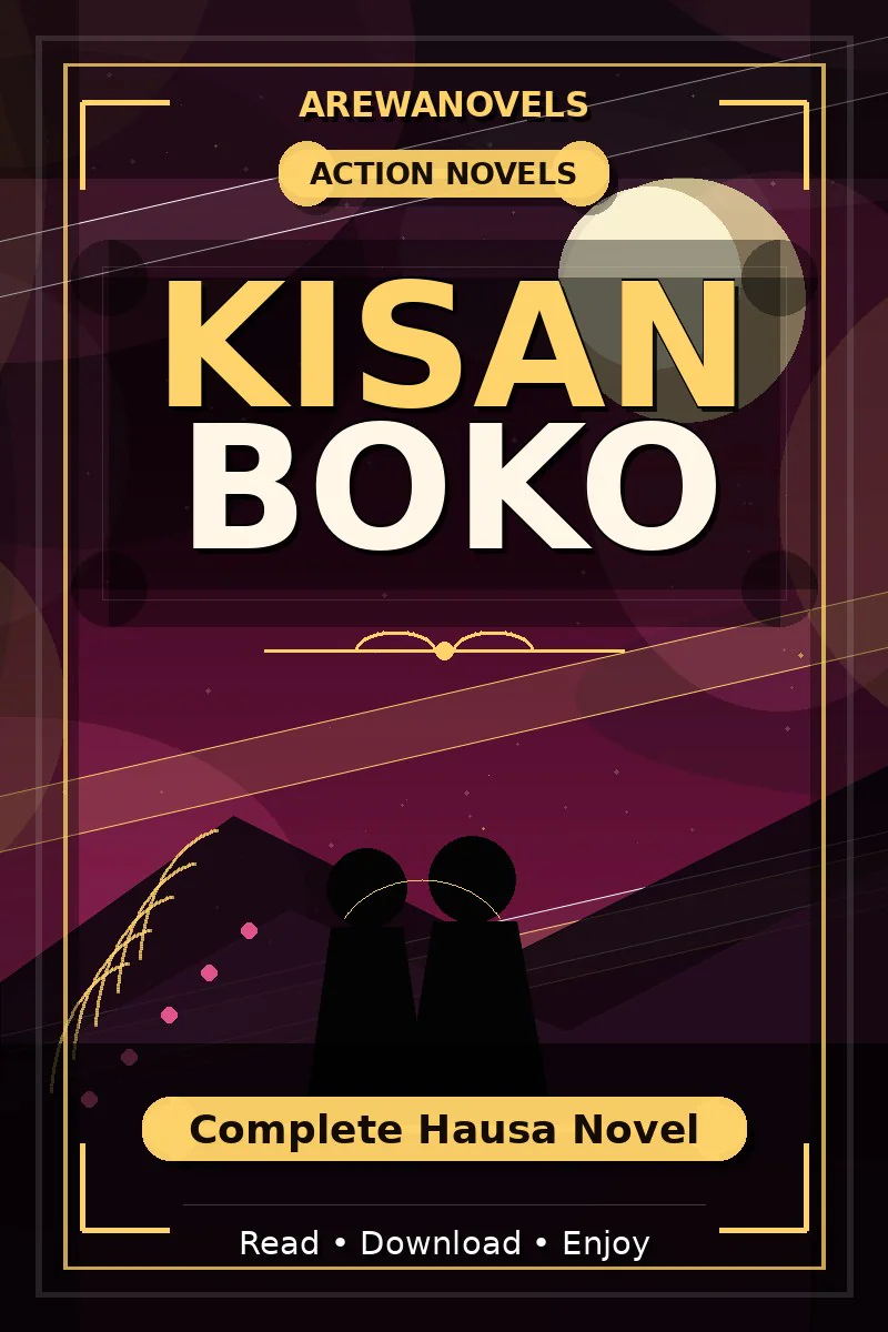 Kisan Boko Complete Hausa Novel
