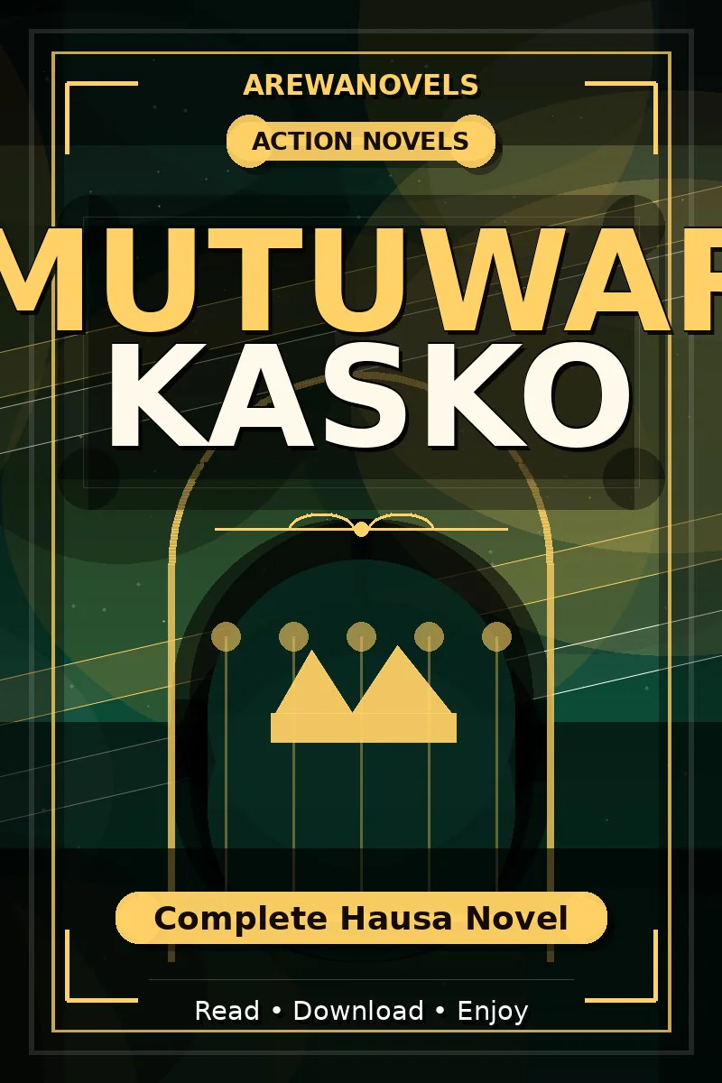 Mutuwar Kasko Complete Hausa Novel