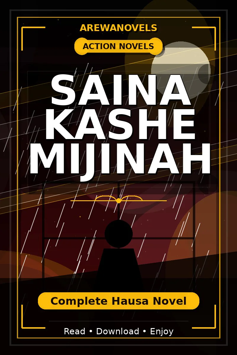 Saina Kashe Mijinah Complete Hausa Novel