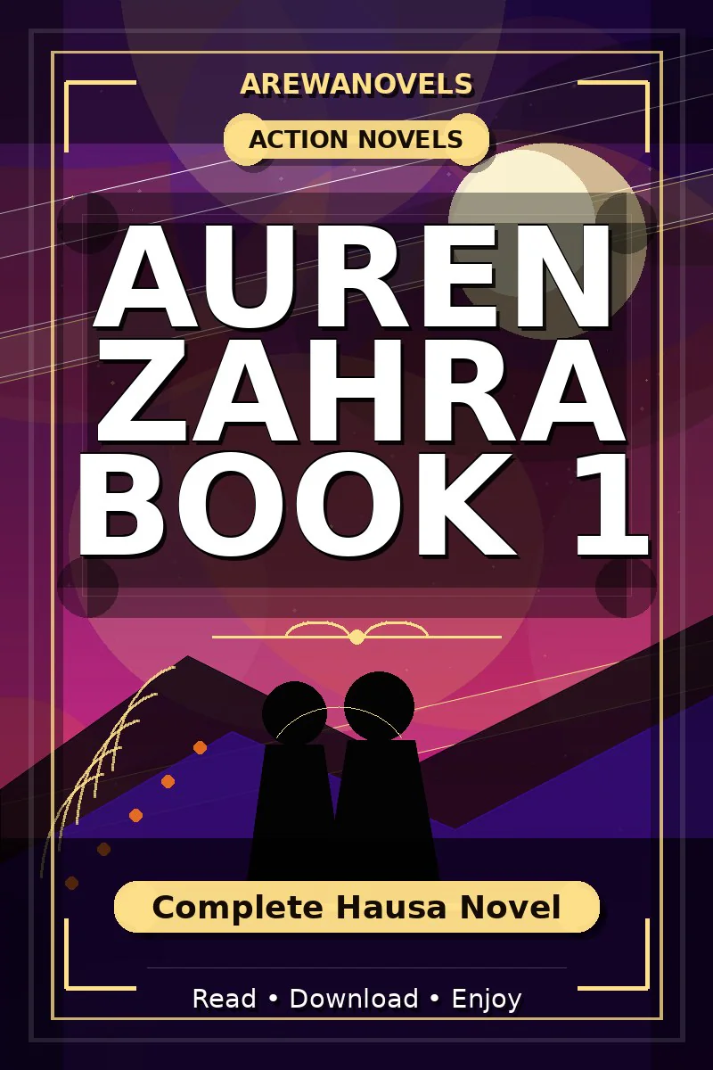 Auren Zahra Book 1 Complete Hausa Novel