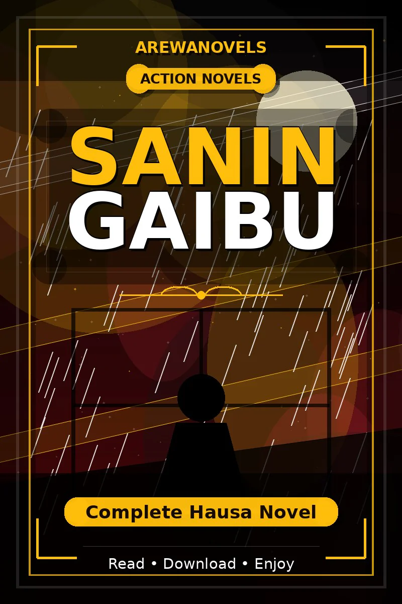 Sanin Gaibu Complete Hausa Novel