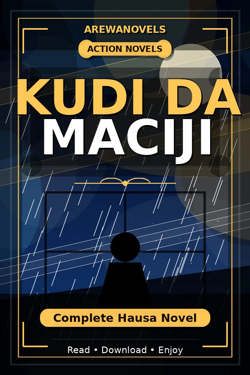 Kudi Da Maciji Complete Hausa Novel