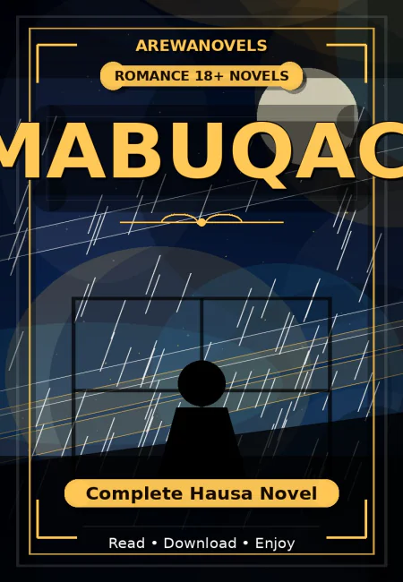 Mabuqaci Complete Hausa Novel