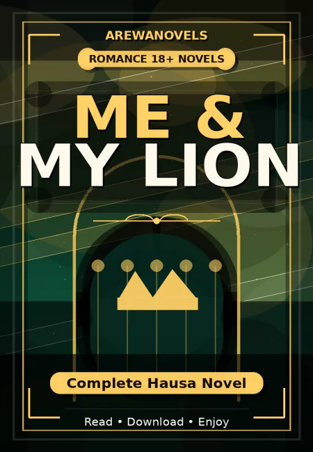 Me & My Lion Complete Hausa Novel