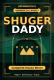 Shuger Dady Complete Hausa Novel